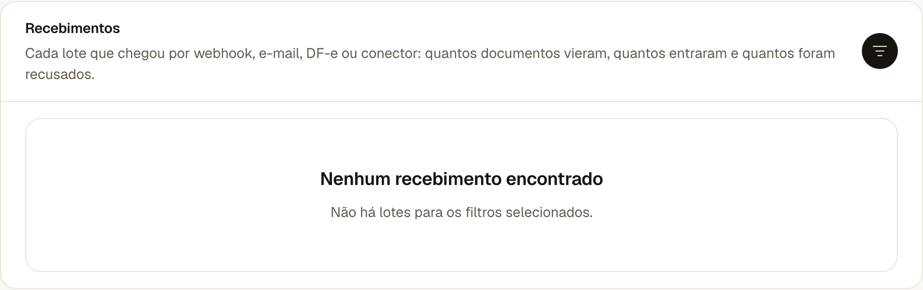 cartão Recebimentos da Caixa de entrada com as métricas de rejeição e a tabela de lotes